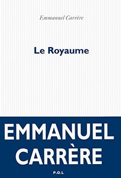 portada Le Royaume [ prix litteraire Le Monde ] (French Edition)