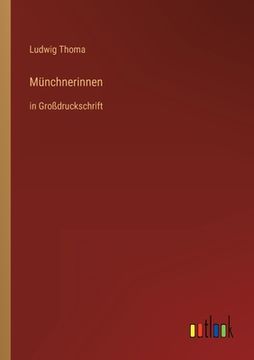 portada Münchnerinnen: in Großdruckschrift (in German)