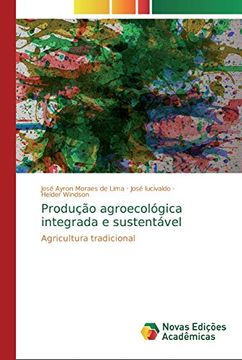 portada Produção Agroecológica Integrada e Sustentável: Agricultura Tradicional
