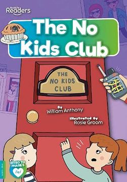 portada The no Kids Club (Booklife Readers) (en Inglés)