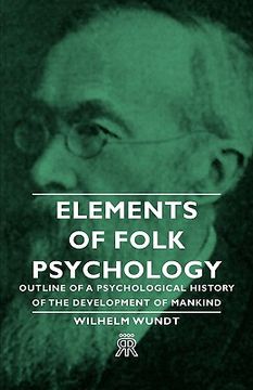 portada Elements of Folk Psychology - Outline of a Psychological History of the Development of Mankind (in English)