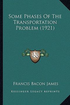 portada some phases of the transportation problem (1921) (en Inglés)