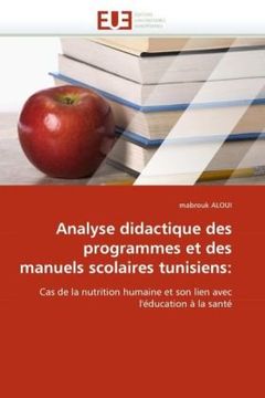 portada Analyse Didactique des Programmes et des Manuels Scolaires Tunisiens: (in French)