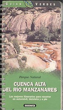 portada cuenca alta del rio manzanares (guias verdes) (in Spanish)