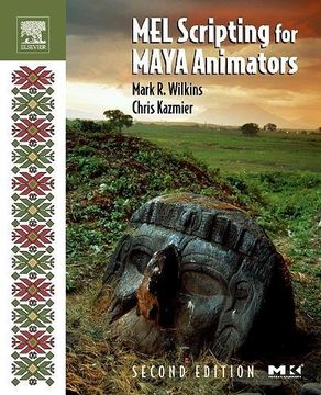portada Mel Scripting for Maya Animators (in English)