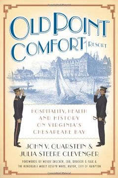portada Old Point Comfort Resort: Hospitality, Health and History on Virginia's Chesapeake bay (en Inglés)