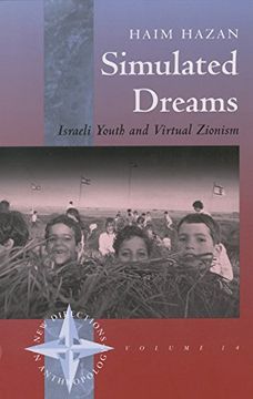 portada Simulated Dreams: Zionist Dreams for Israeli Youth (New Directions in Anthropology, 14) (in English)