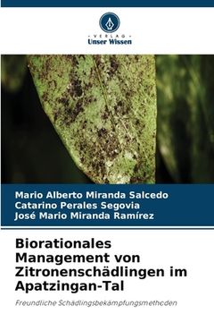 portada Biorationales Management von Zitronenschädlingen im Apatzingan-Tal