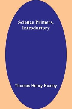 portada Science Primers, Introductory (in English)