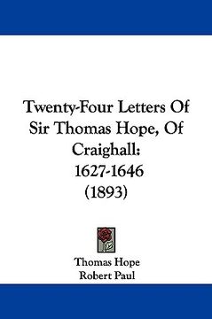 portada twenty-four letters of sir thomas hope, of craighall: 1627-1646 (1893)