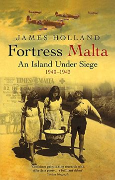 portada Fortress Malta: An Island Under Siege 1940-1943 (Cassell Military Paperbacks)