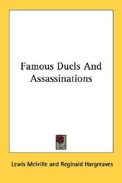 portada famous duels and assassinations (en Inglés)