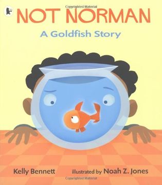 portada Not Norman: A Goldfish Story 