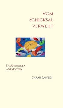 portada Vom Schicksal verweht: Erzählungen, Anekdoten (in German)