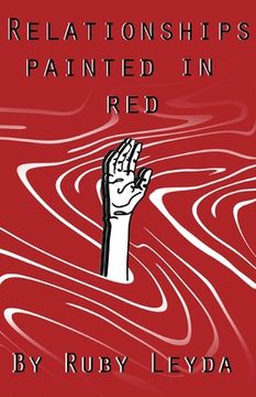 portada Relationships Painted In Red: A Lesbian Heartbreak Poetry Book (en Inglés)