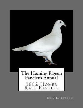 portada The Homing Pigeon Fancier's Annual (en Inglés)