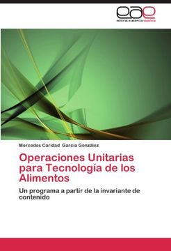 portada Operaciones Unitarias Para Tecnología de los Alimentos (in Spanish)