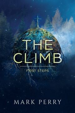 portada The Climb: First Steps (in English)
