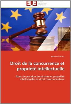 portada Droit de La Concurrence Et Propriete Intellectuelle