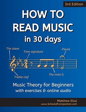 portada How to Read Music in 30 Days: Music Theory for Beginners - With Exercises & Online Audio (en Inglés)