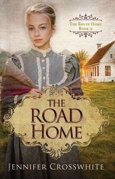portada The Road Home: The Route Home Series: Book 2