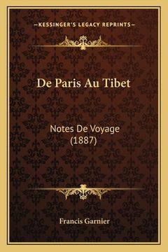 portada De Paris Au Tibet: Notes De Voyage (1887) (en Francés)