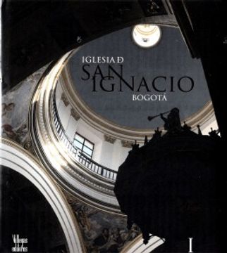 portada Iglesia de san Ignacio Bogota i (in Spanish)