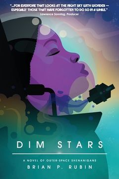 portada Dim Stars: A Novel of Outer-Space Shenanigans (en Inglés)