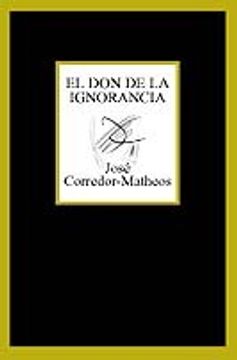 portada el don de la ignorancia (in Spanish)