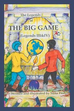 portada The Legends of the Big Game: Legends Iii and Iv (en Inglés)