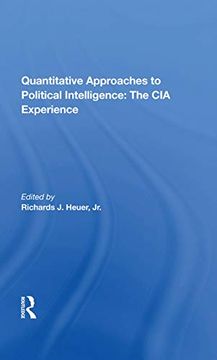 portada Quantitative Approaches to Political Intelligence: The cia Experience (en Inglés)