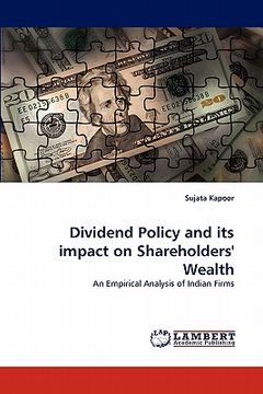 portada dividend policy and its impact on shareholders' wealth (en Inglés)