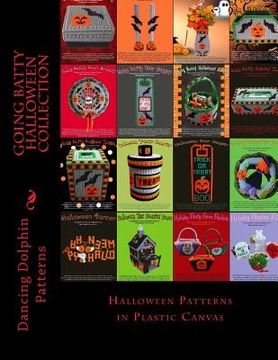 portada Going Batty Halloween Collection: Halloween Patterns in Plastic Canvas (en Inglés)