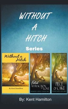 portada Without A Hitch Box Series, Books 1-3 (en Inglés)