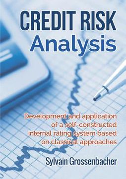 portada Credit Risk Analysis: development and application of a self-constructed internal rating system based on classical approaches (in English)