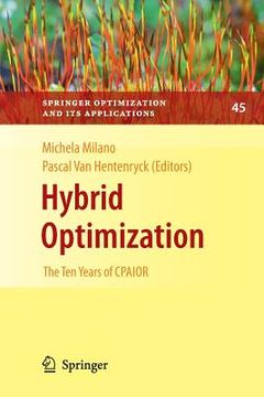 portada Hybrid Optimization: The Ten Years of Cpaior (en Inglés)