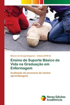 portada Ensino de Suporte Básico de Vida na Graduação em Enfermagem (in Portuguese)