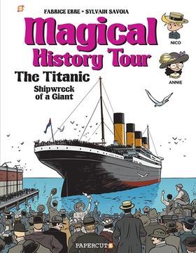 portada Magical History Tour #9: The Titanic (en Inglés)