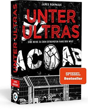 portada Unter Ultras. Eine Reise zu den Extremsten Fans der Welt (in German)