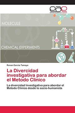 portada La Divercidad Investigativa Para Abordar el Metodo Clinico