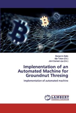 portada Implenentation of an Automated Machine for Groundnut Thresing (en Inglés)