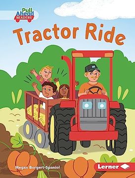 portada Tractor Ride (Let's Look at Fall (Pull Ahead Readers â Fiction)) [no Binding ] (en Inglés)
