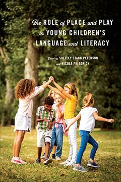 portada The Role of Place and Play in Young Children's Language and Literacy (in English)