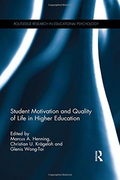 portada Student Motivation and Quality of Life in Higher Education (Routledge Research in Educational Psychology)