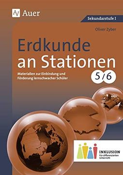 portada Erdkunde an Stationen 5-6 Inklusion: Materialien zur Einbindung und Förderung Lernschwacher Schüler (5. Und 6. Klasse) (en Alemán)