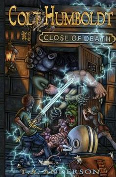 portada Colt Humboldt and the Close of Death (en Inglés)