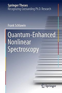 portada Quantum-Enhanced Nonlinear Spectroscopy (Springer Theses) (en Inglés)