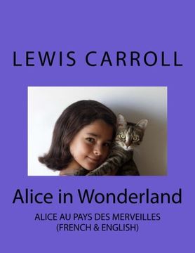 portada Alice in Wonderland: Alice au Pays des Merveilles (French Edition)