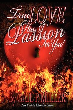 portada true love has a passion for you! (en Inglés)
