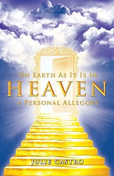 portada On Earth as It Is in Heaven: A Personal Allegory